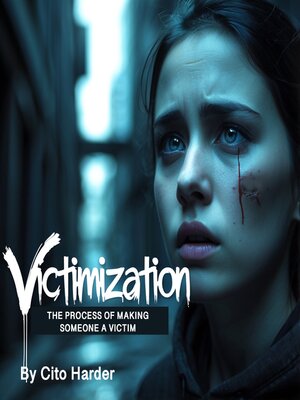 cover image of Victimization